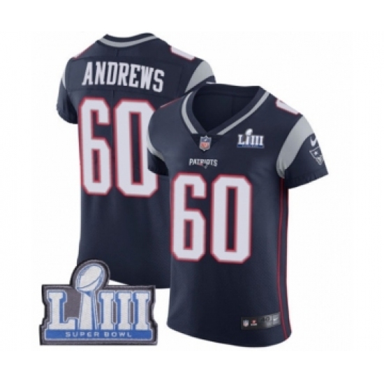 Men's Nike New England Patriots 60 David Andrews Navy Blue Team Color Vapor Untouchable Elite Player Super Bowl LIII Bound NFL Jersey