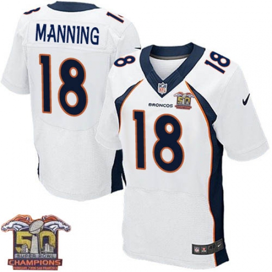 Men's Nike Denver Broncos 18 Peyton Manning Elite White Super Bowl 50 Champions NFL Jersey