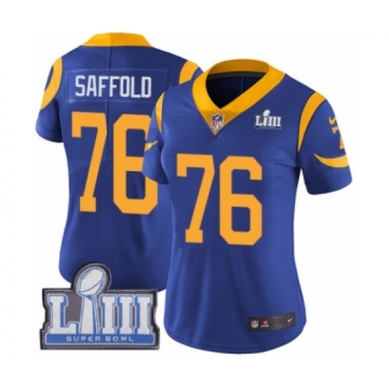 Women's Nike Los Angeles Rams 76 Rodger Saffold Royal Blue Alternate Vapor Untouchable Limited Player Super Bowl LIII Bound NFL Jersey